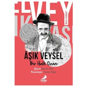 Ben Kimim? - Bir Halk Ozanı Aşık Veysel Erdem Çocuk