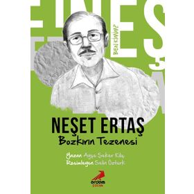 Ben Kimim? - Bozkırın Tezenesi Neşet Ertaş Erdem Çocuk