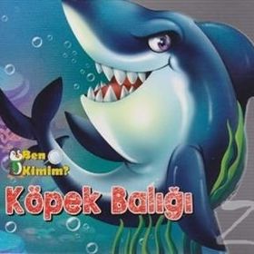 Ben Kimim? - Köpek Balığı - Kolektif