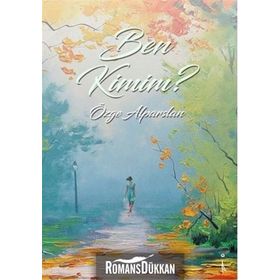 Ben Kimim? - Özge Alparslan