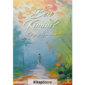 Ben Kimim? - Özge Alparslan