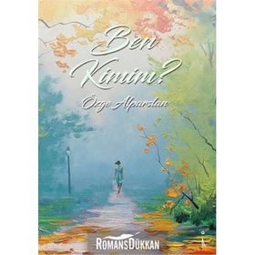 Ben Kimim? - Özge Alparslan