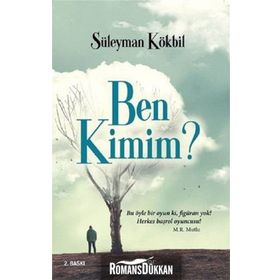 Ben Kimim? - Süleyman Kökbil