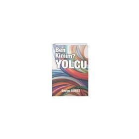 Ben Kimim Yolcu - Sevim Güneş