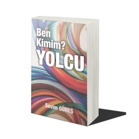 Ben Kimim Yolcu - Sevim Güneş