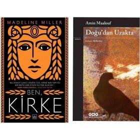 Ben Kirke - Madeline Miller - Doğu’dan Uzakta - Amin Maalouf