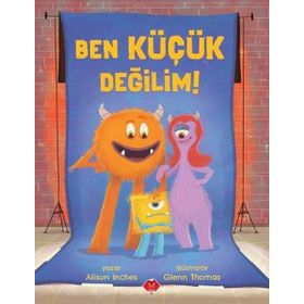 Ben Küçük Değilim! Mikado Yayınları