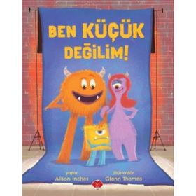 Ben Küçük Değilim! Mikado Yayınları