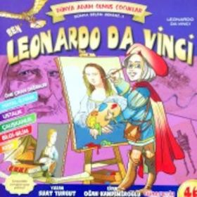 Ben Leonardo Da Vinci Dünya Adam Olmuş Çocuklar 46 - Suat Turgut