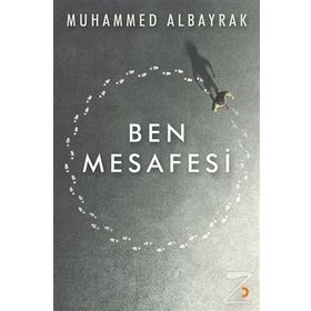 Ben Mesafesi - Muhammed Albayrak