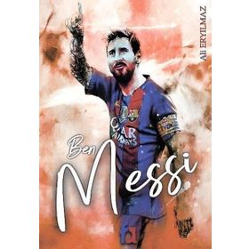 Ben Messi - Ali Eryılmaz