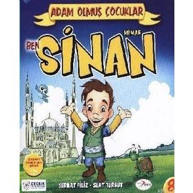 BEN MIMAR SINAN ADAM OLMUŞ ÇOCUKLAR SERISI - 8 - SERHAT FILIZ;SUAT TURGUT