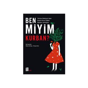 Ben Miyim Kurban? - Didem Gürkay