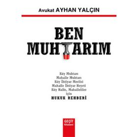 BEN MUHTARIM - AYHAN YALÇIN (ISBN:9789756127131)