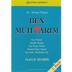 BEN MUHTARIM - AYHAN YALÇIN (ISBN:9789756127131)