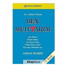 BEN MUHTARIM - AYHAN YALÇIN (ISBN:9789756127131)