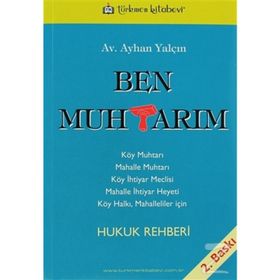 BEN MUHTARIM - AYHAN YALÇIN (ISBN:9789756127131)