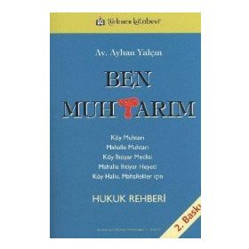 BEN MUHTARIM - AYHAN YALÇIN