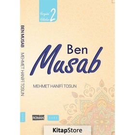 Ben Musab - Yeryüzü Yıldızları 2 - Mehmet Hanifi Tosun