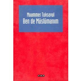 Ben Müslümana Müslüman Demem - Münib Engin Noyan