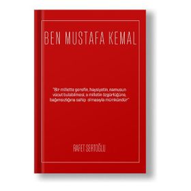 Ben Mustafa Kemal Rafet Sertoğlu