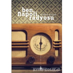 Ben Napoli Radyosu - Serdar Koçak