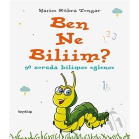 Ben Ne Biliim? - Hatice Kübra Tongar