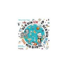 Ben Ne Biliim: İnsan-Doğa-Uzay 3 Kitap - Hatice Kübra Tongar