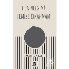 Ben Nefsimi Temize Çıkarmam - Nesil Yayınları