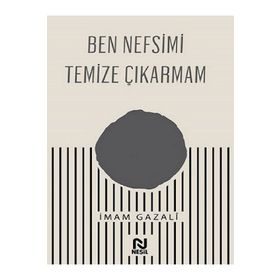 Ben Nefsimi Temize Çıkarmam - Nesil Yayınları