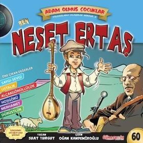 Ben Neşet Ertaş - Dünya Adam Olmuş Çocuklar Serisi 60 - Suat Turgut