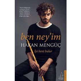 Ben Ney im - Hakan Mengüç