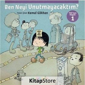 Ben Neyi Unutmayacaktım - Teo’nun Hayatı 1 - Kemal Gökhan Gürses