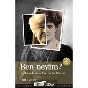 BEN NEYIM? KİŞİLER VE İNSANLAR ÜZERİNE BIR ÇALIŞMA - ITIR ERHART
