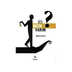 BEN NİÇİN VARIM ? - MUHSIN DEMIREL