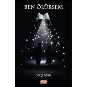 Ben Ölürsem - Gökçe Geyik