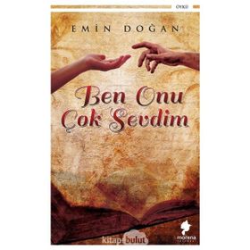 Ben Onu Çok Sevdim - Emin Doğan