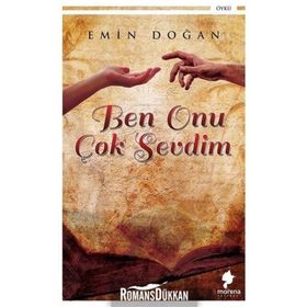 Ben Onu Çok Sevdim - Emin Doğan