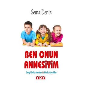 Ben Onun Annesiyim - Sema Deniz