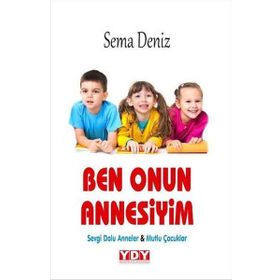 Ben Onun Annesiyim - Sema Deniz
