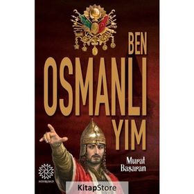 Ben Osmanlıyım - Murat Başaran