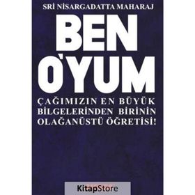 Ben Oyum Sri Nisargadatta Maharaj İle Söyleşiler-Maurice Frydman