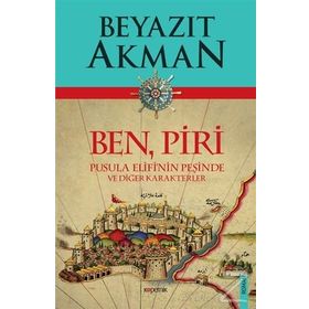 Ben Piri-Pusula Elifi'nin Peşinde ve Diğer Karakterler - Beyazıt Akman