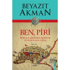 Ben Piri-Pusula Elifi'nin Peşinde ve Diğer Karakterler - Beyazıt Akman