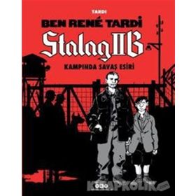Ben Rene Tardi - Stalag IIB Kampında Savaş Esiri - Tardi