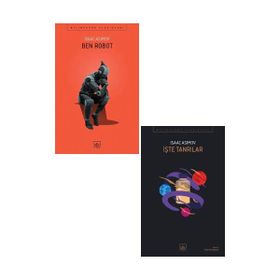 Ben Robot - İşte Tanrılar - Isaac Asimov