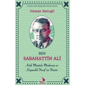Ben Sabahattin Ali - Osman Balcıgil