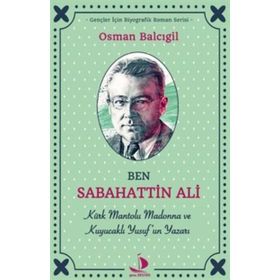 Ben Sabahattin Ali - Osman Balcıgil
