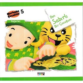 Ben Sabırlı Bir Çocuğum - Değerler - Kolektif