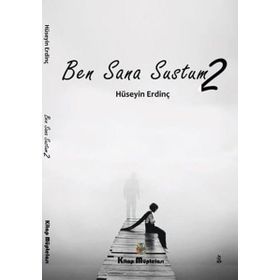 Ben Sana Sustum 2 Kitap Müptelası Yayınları